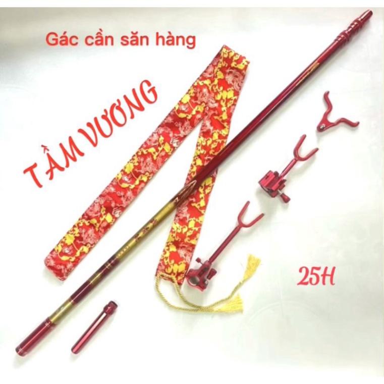 Gác cần tầm vương 25H săn hàng - đại hạ giá