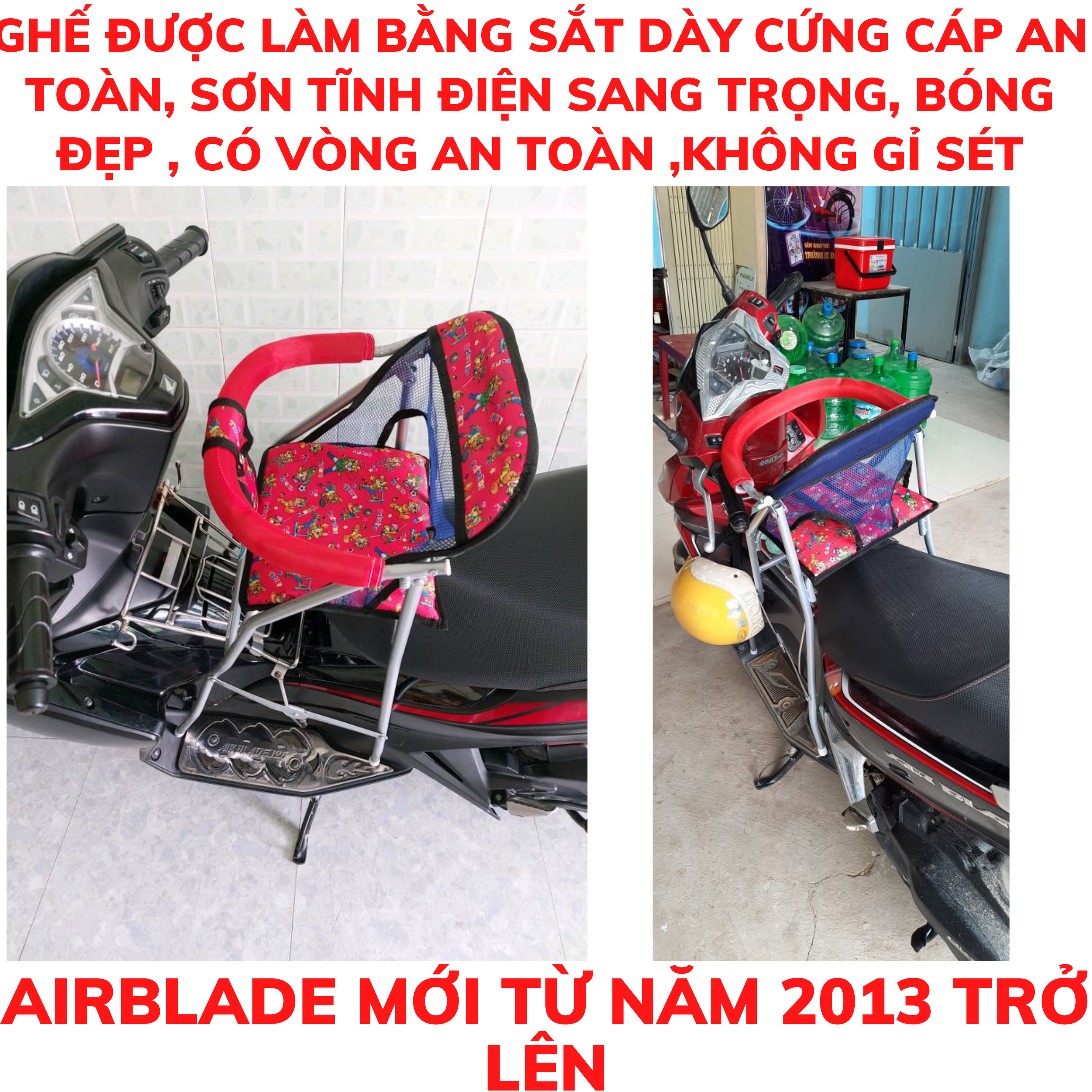 GHẾ ĐI XE AIRBLADE MỚI TỪ 2013 TRỞ LÊN CHO BÉ ( GIAO MÀU NGẪU NHIÊN )