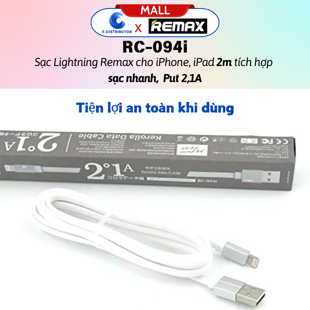 Cáp sạc Lightnningg Remax RC094i - Hàng Chính Hãng - Bảo Hành 12 Tháng