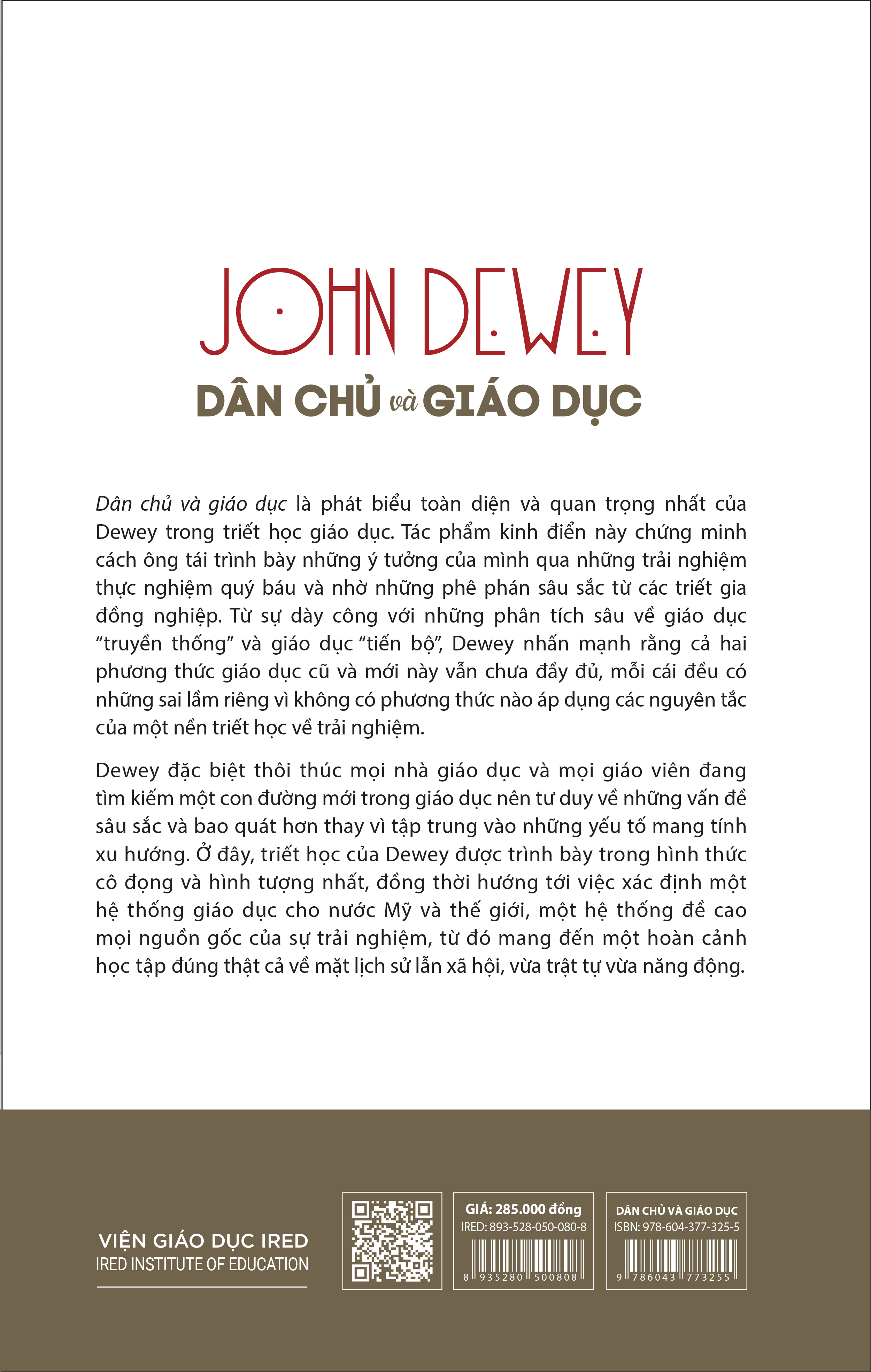 (Bìa Cứng) DÂN CHỦ VÀ GIÁO DỤC (Democracy and Education) - John Dewey - Nguyễn Sỹ Nguyên dịch, Chu Hảo hiệu đính