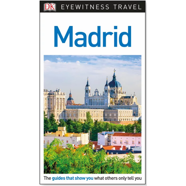 DK Eyewitness Travel Guide Madrid