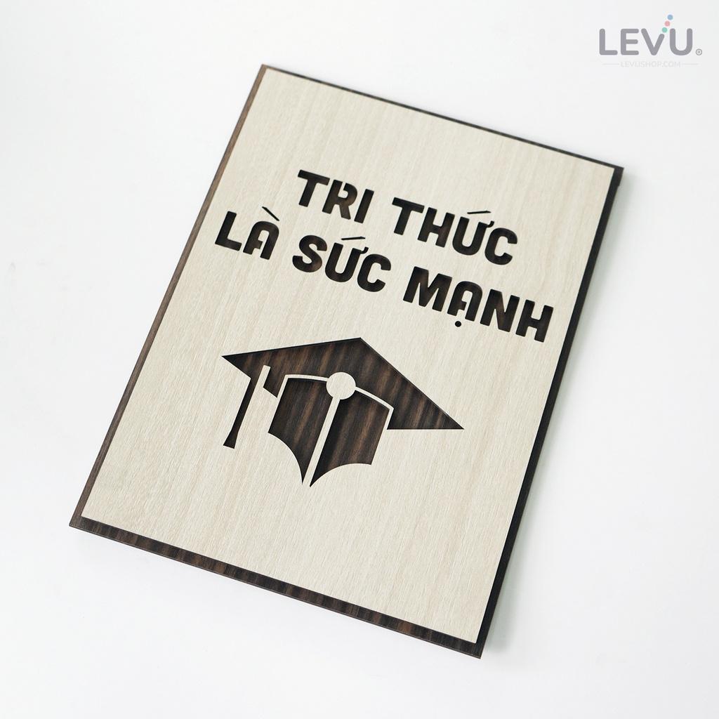 Tranh tạo động lực học LEVU LV045 "Tri thức là sức mạnh"