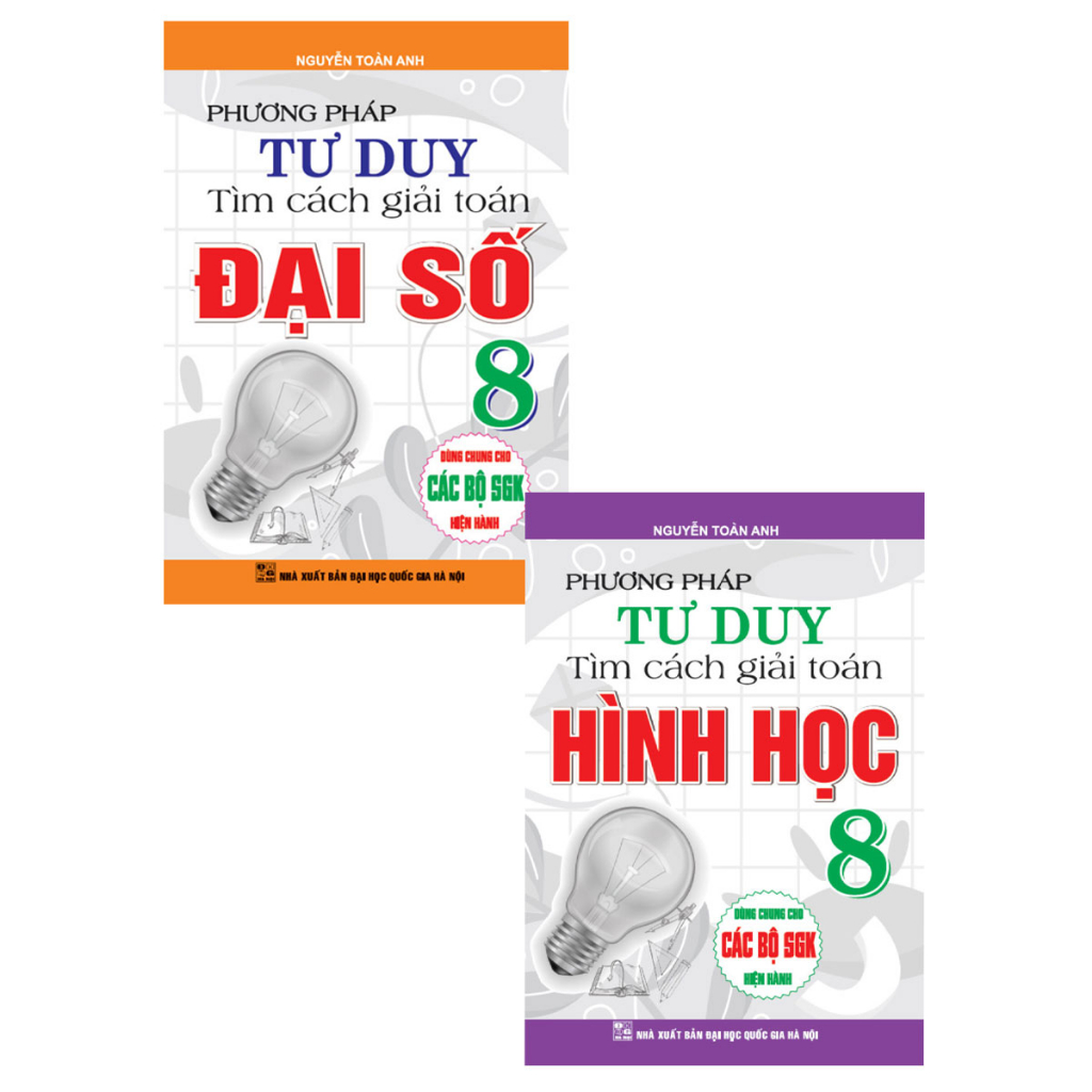 SÁCH - combo phương pháp tư duy tìm cách giải toán: đại số 8 + hình học 8 (bộ 2 cuốn)