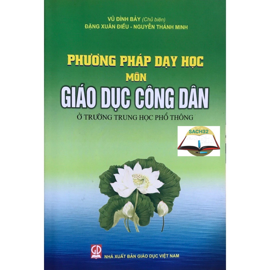 Phương Pháp Daỵ Học Môn Giáo Dục Công Dân Ở Trường Trung Học Phổ Thông