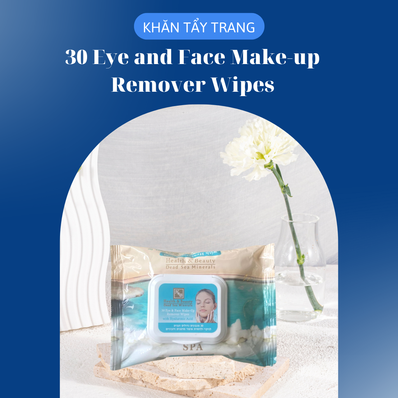 Khăn giấy tẩy trang Health and Beauty Dead Sea Minerals - 30 Eye and Face Make-up Remover Wipes