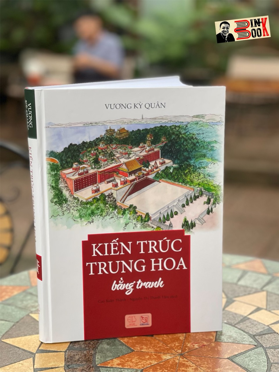 (Sách tranh in màu toàn bộ, bìa cứng) KIẾN TRÚC TRUNG HOA Bằng Tranh – Vương Kỳ Quân – Edibooks