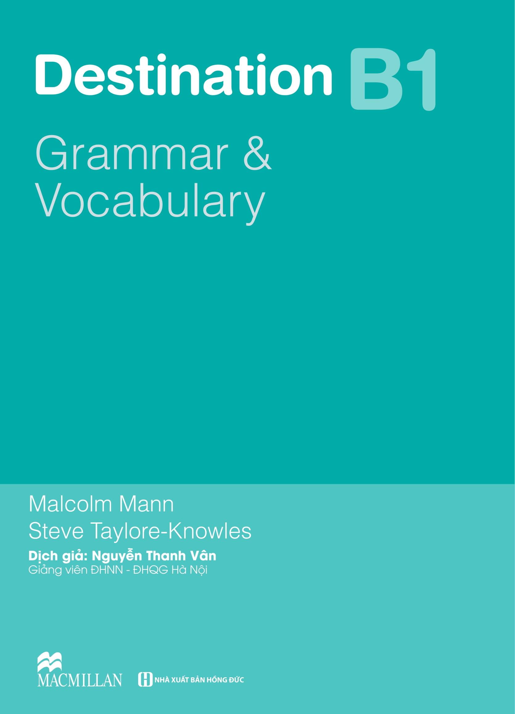 Destination B1 - Grammar And Vocabulary With Answer Key (Tái Bản 2024)