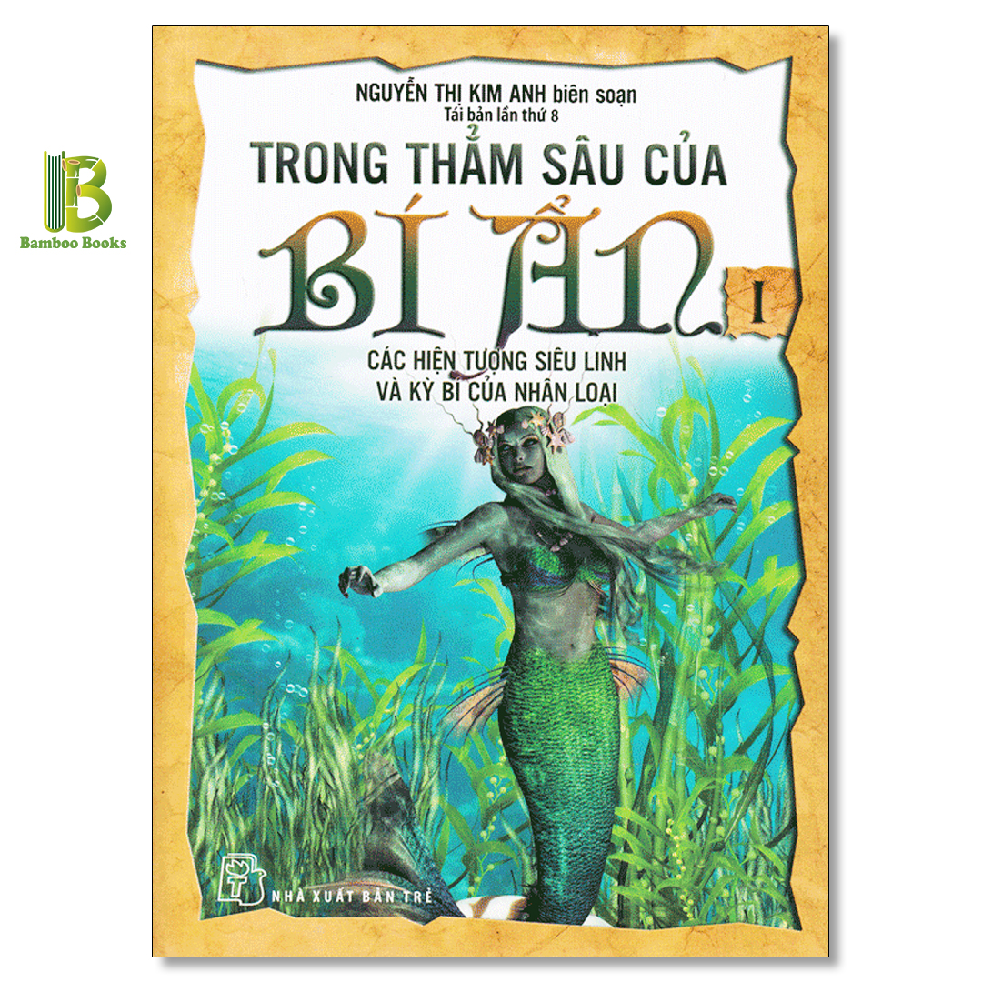 Sách - Trong Thẳm Sâu Của Bí Ẩn - Tập 1 - NXB Trẻ