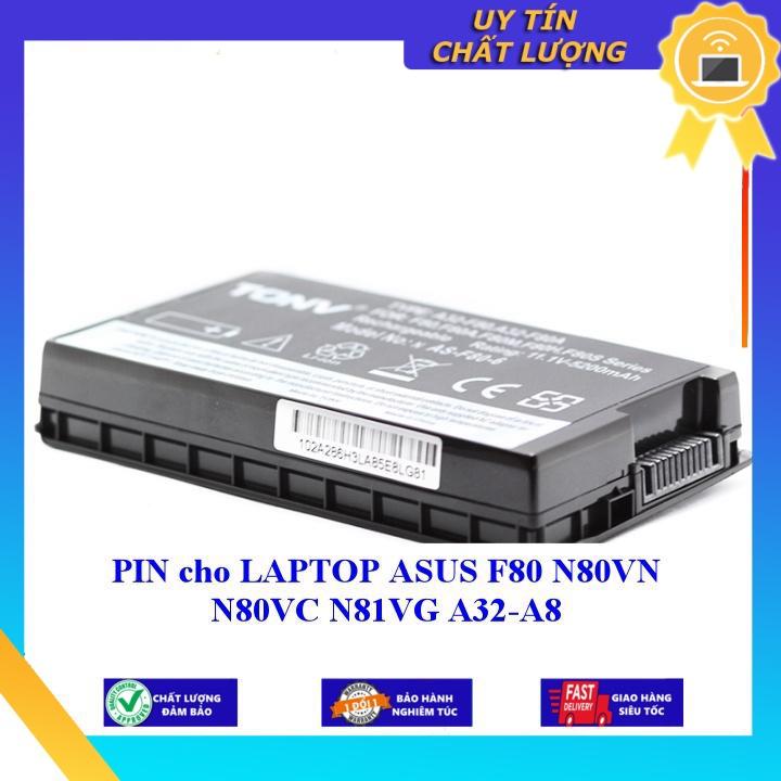 PIN cho LAPTOP ASUS F80 N80VN N80VC N81VG A32-A8 - Hàng Nhập Khẩu MIBAT1020