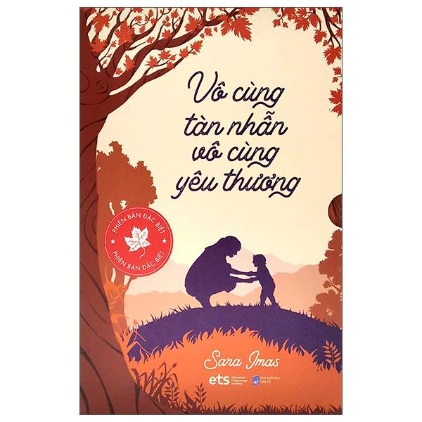 Vô Cùng Tàn Nhẫn Vô Cùng Yêu Thương