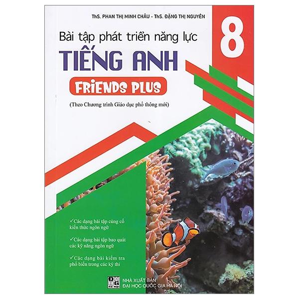 Bài Tập Phát Triển Năng Lực Tiếng Anh 8 - Friends Plus