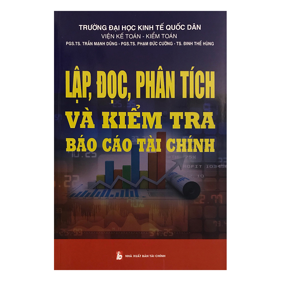 Lập, Đọc, Phân Tích Và Kiểm Tra Báo Cáo Tài Chính