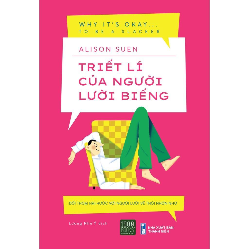 Triết Lý Của Người Lười Biếng - Bản Quyền