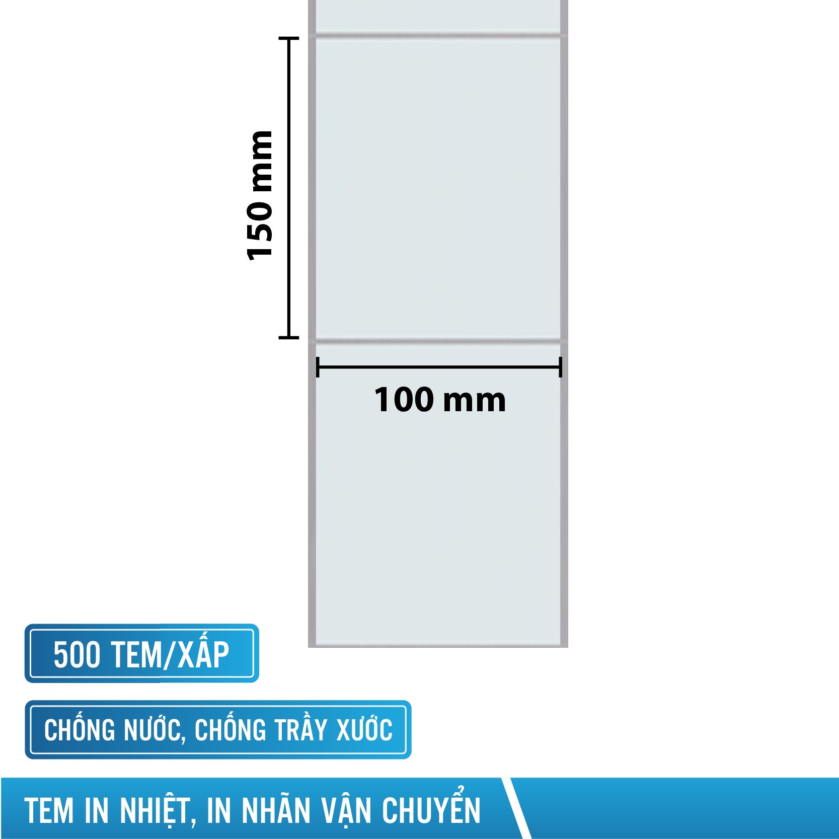 Giấy in nhiệt có sẵn keo tem vận đơn TMĐT khổ 100x150mm 500 tem/xấp