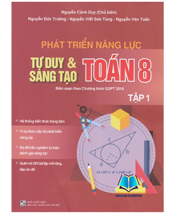 Sách - Phát triển năng lực tư duy và sáng tạo Toán 8 tập 1 (Biên soạn theo chương trình GDPT 2018)