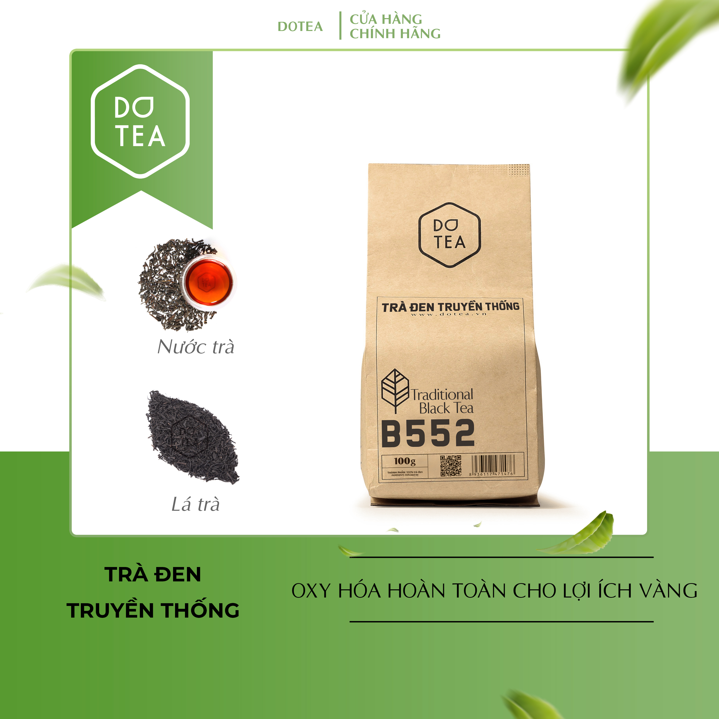 Trà Đen Truyền Thống B552 Dotea 500g/ 100g - Vị Chát Đặc Hậu Ngọt Lắng Sâu