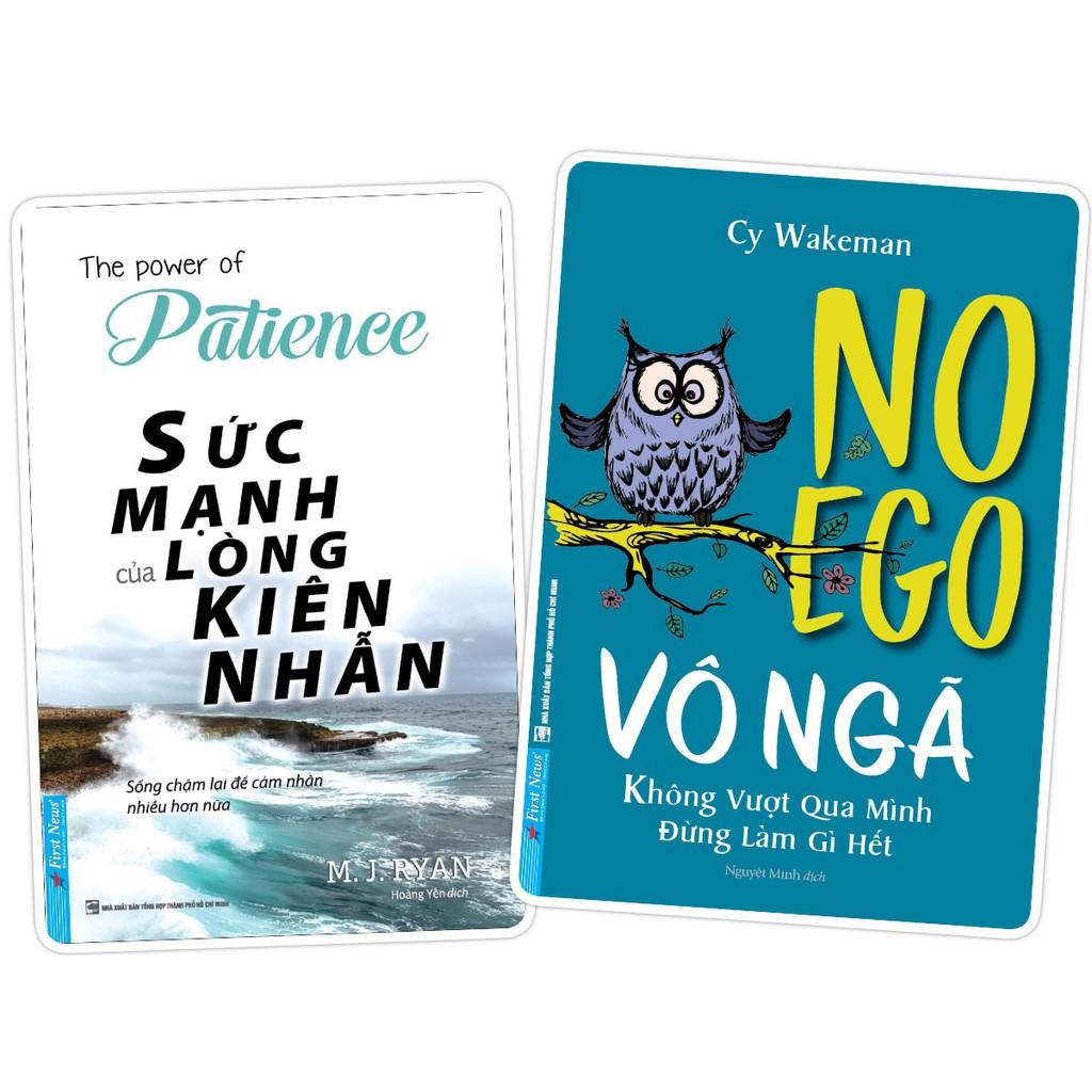 Sách - Combo Sức mạnh lòng kiên nhẫn + No Ego Vô ngã - FirstNews