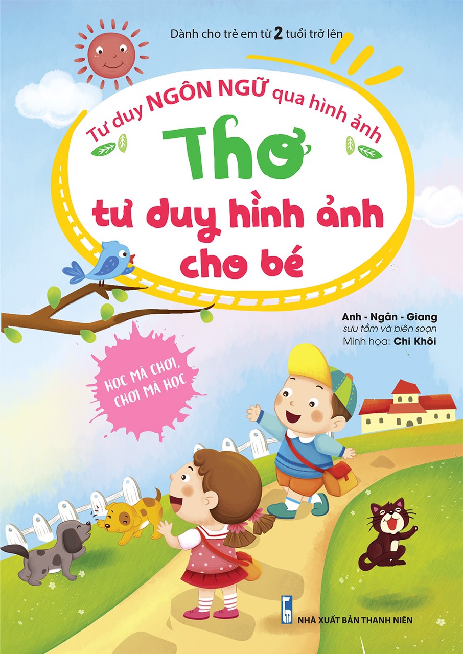 Tư Duy Ngôn Ngữ Qua Hình Ảnh - Thơ Tư Duy Hình Ảnh Cho Bé