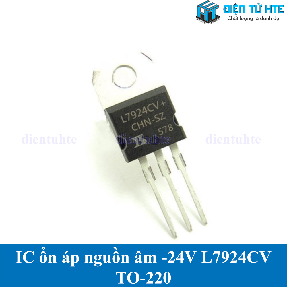 Bộ 2 con IC ổn áp nguồn âm -24V L7924CV 7924 chân cắm TO-220 loại tốt