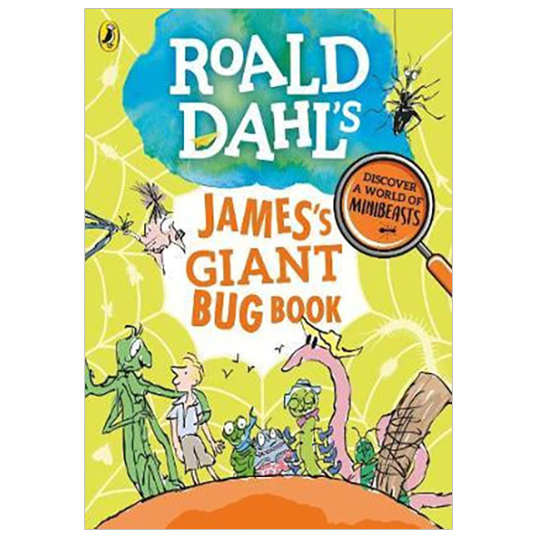 Roald Dahl's James's Giant Bug Book