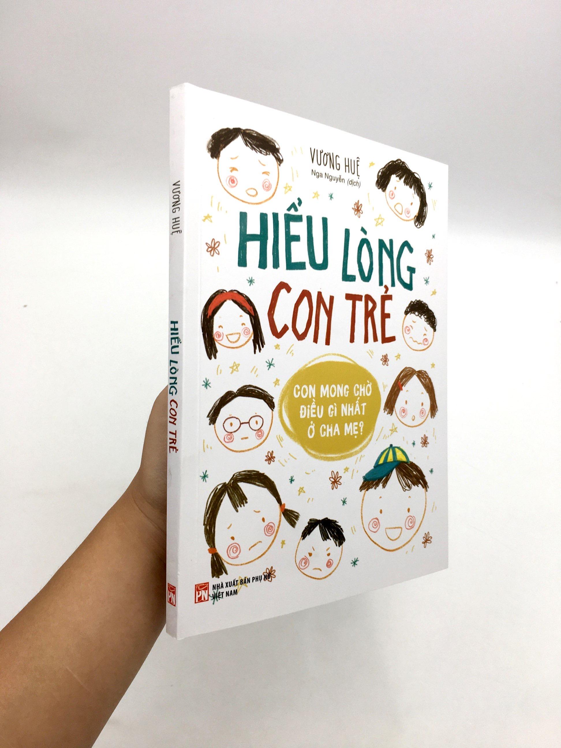 Hiểu Lòng Con Trẻ - Con Mong Điều Gì Nhất Ở Cha Mẹ?
