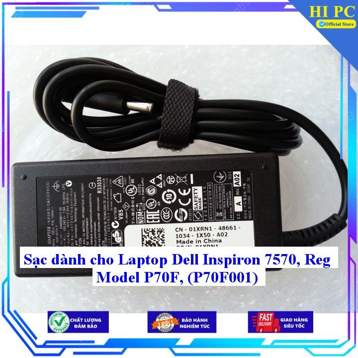 Sạc dành cho Laptop Dell Inspiron 7570 Reg Model P70F (P70F001) - Kèm Dây nguồn - Hàng Nhập Khẩu
