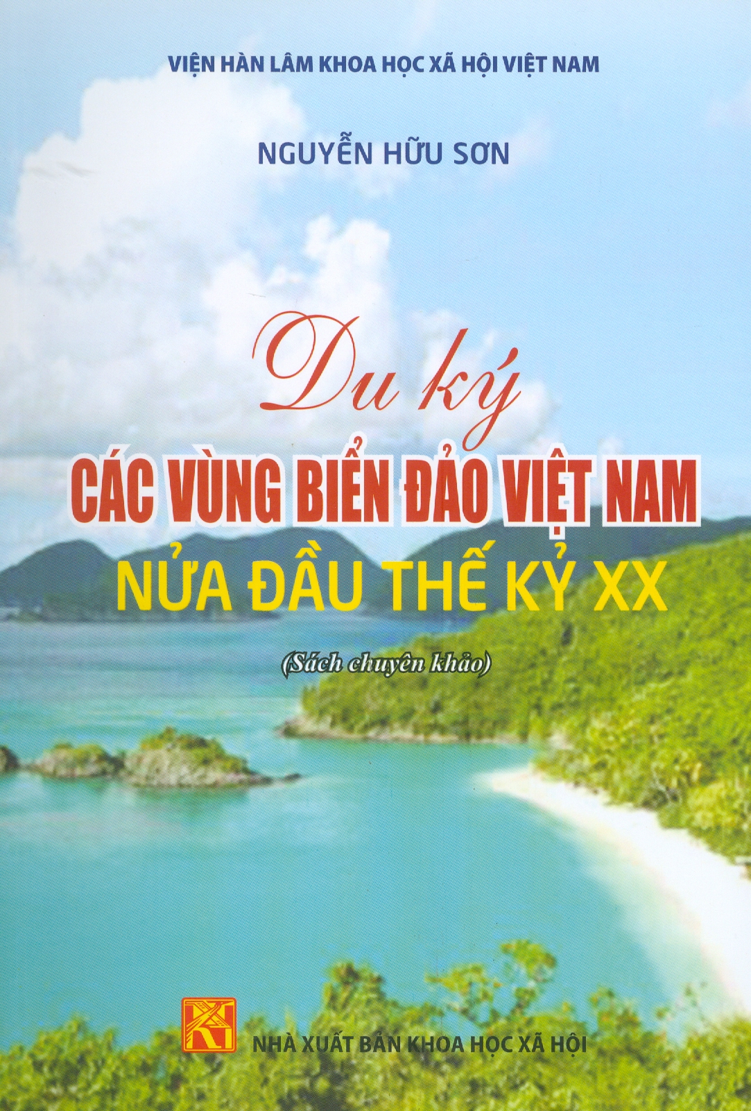 Du Ký Các Vùng Biển Đảo Việt Nam Nửa Đầu Thế Kỷ XX
