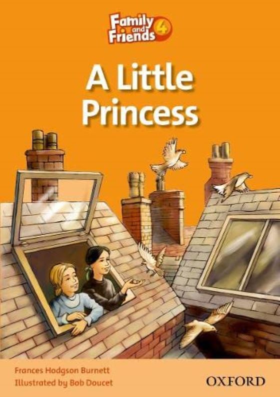 Family &amp; Friends 4: Reader B: A Little Princess