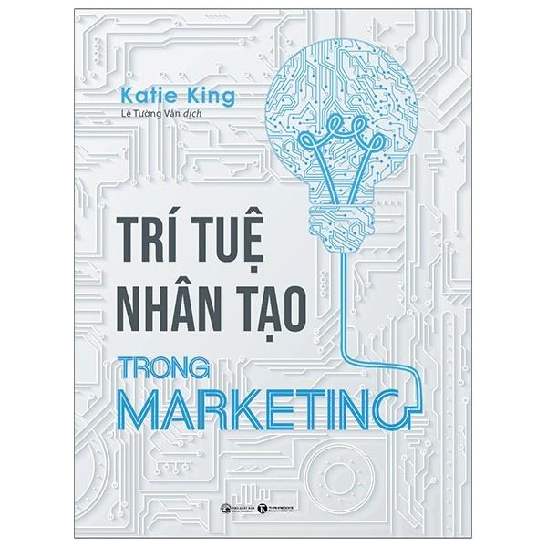 Sách - Trí Tuệ Nhân Tạo Trong Marketing