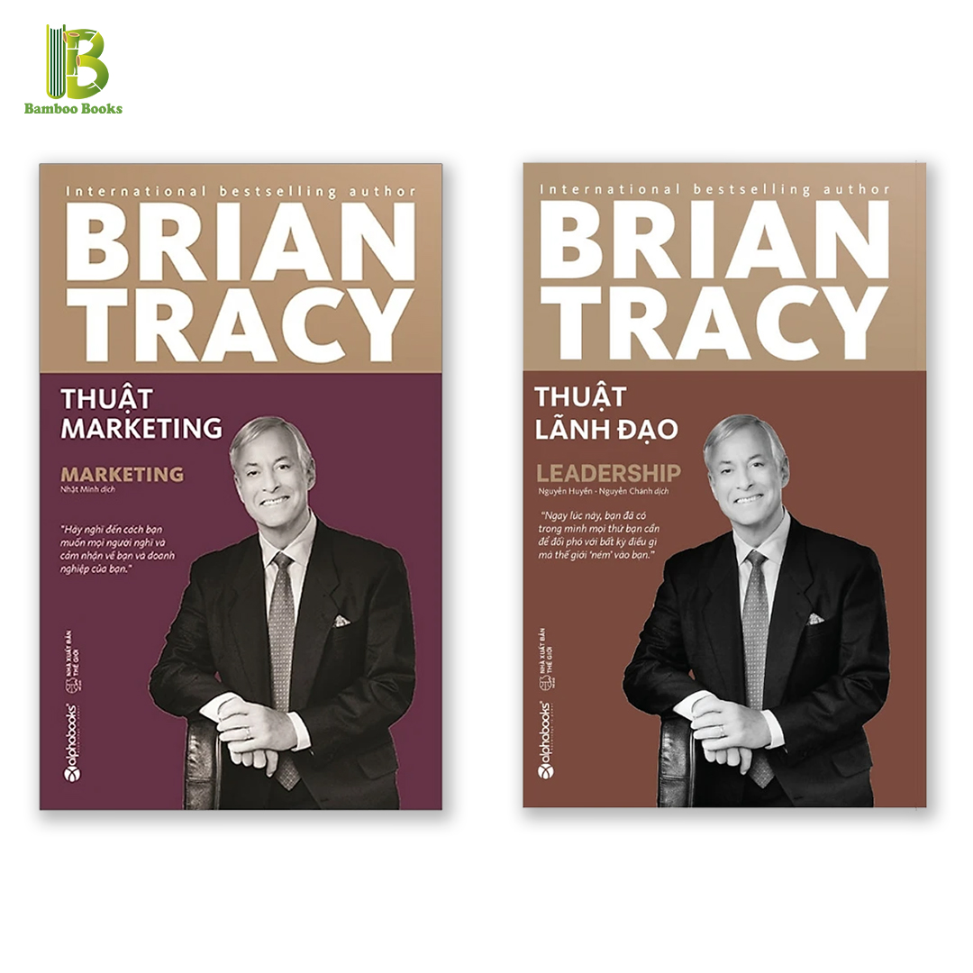 Combo Sách Của Diễn Giả Nổi Tiếng Brian Tracy: Thuật Marketing + Thuật Lãnh Đạo (Tặng Kèm Bookmark Bamboo Books)