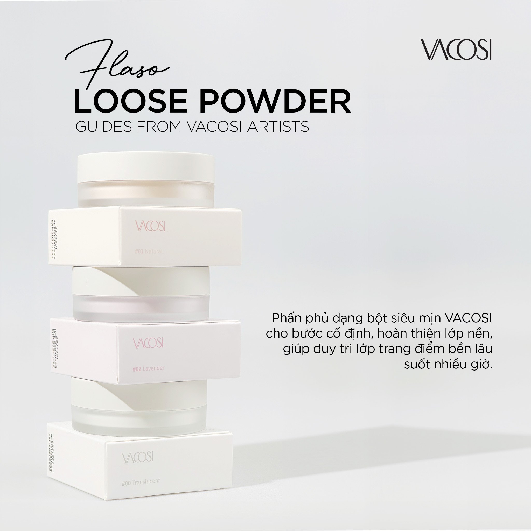 Phấn phủ bột siêu mịn VACOSI FLASO LOOSE POWDER - VP11