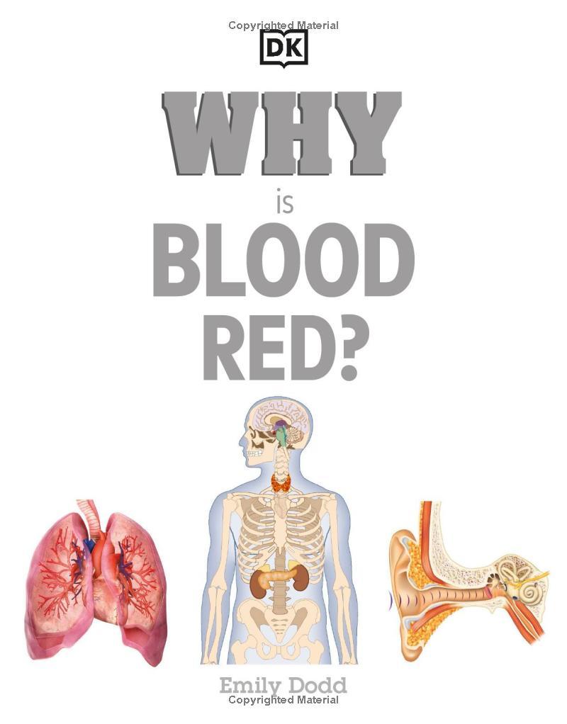 Why Is Blood Red?