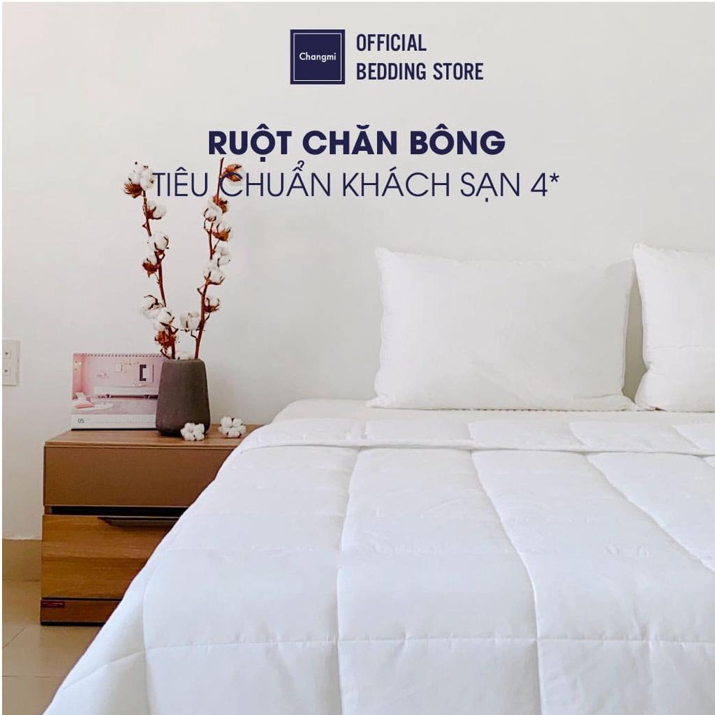 Ruột chăn bông gòn Changmi giữ nhiệt tiêu chuẩn khách sạn 4 sao