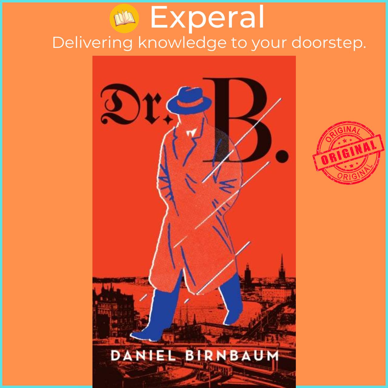 Sách - Dr. B. by Daniel Birnbaum (UK edition, paperback)