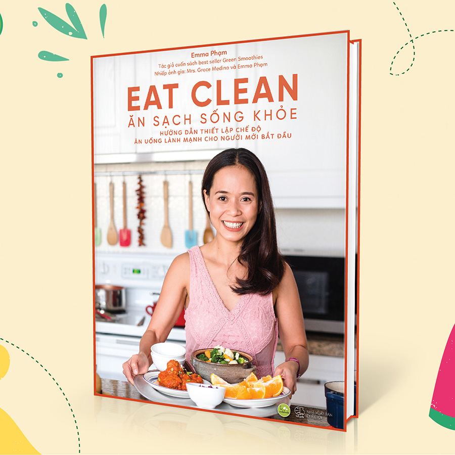 Eat Clean - Ăn Sạch Sống Khỏe 