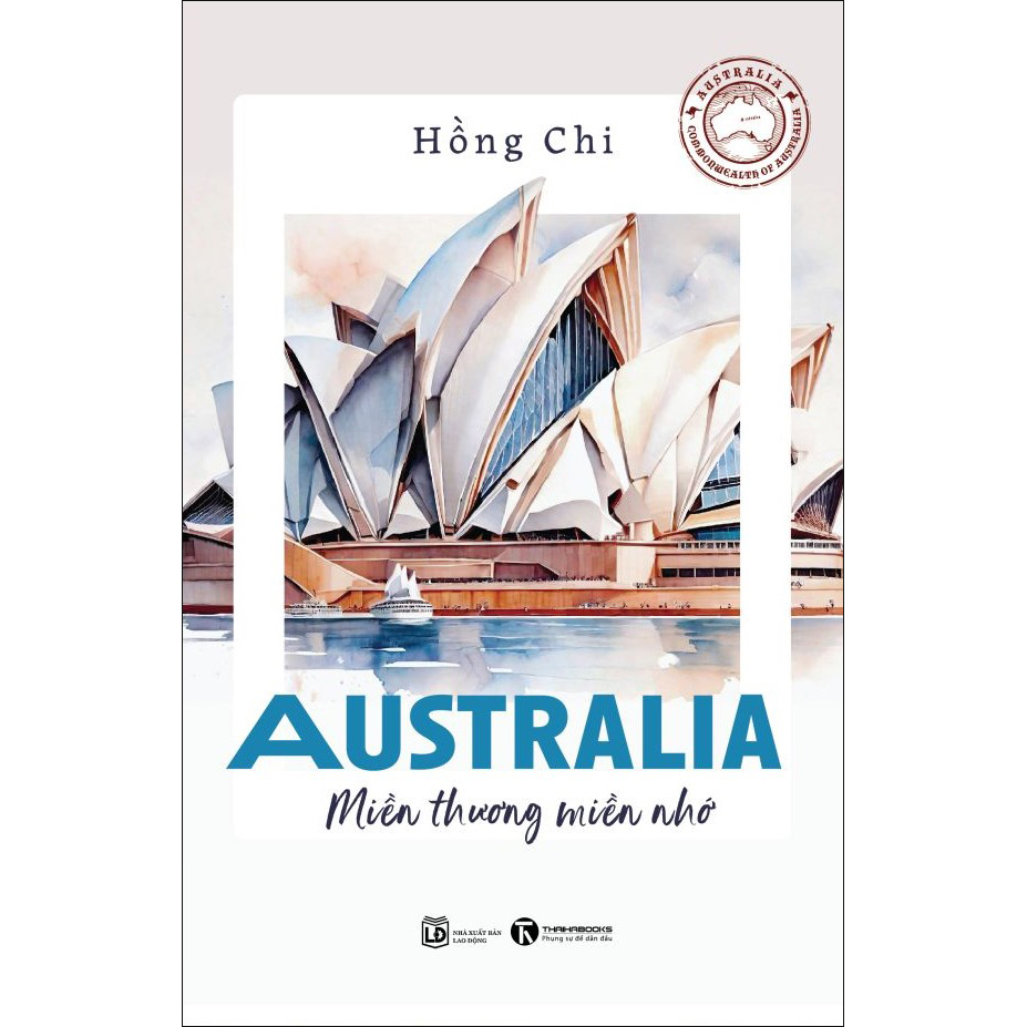 Australia - Miền Thương Miền Nhớ