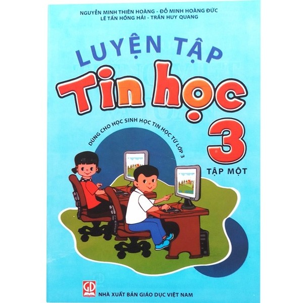 Luyện Tập Tin Học 3 - Tập 1