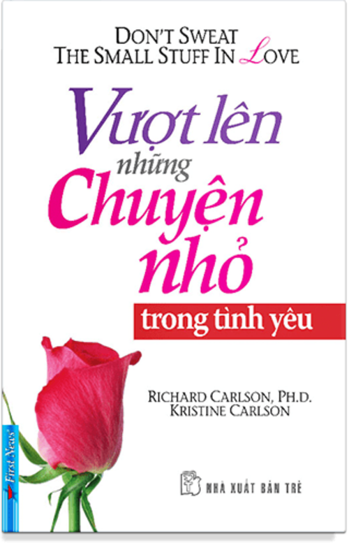 Sách Vượt Lên Những Chuyện Nhỏ Trong Tình Yêu