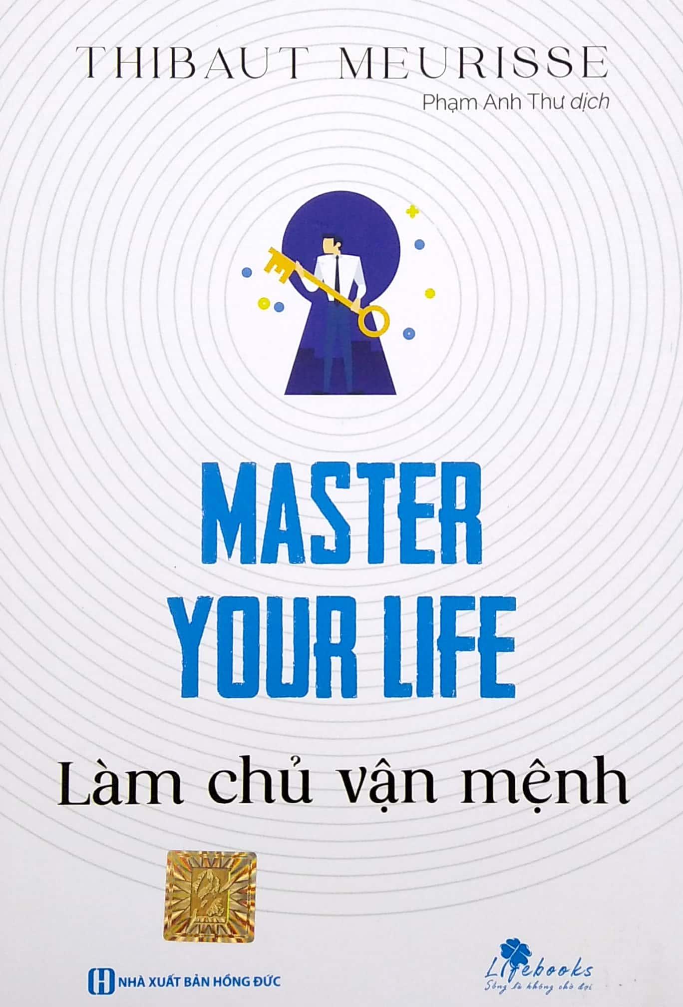 Master Your Life - Làm Chủ Vận Mệnh