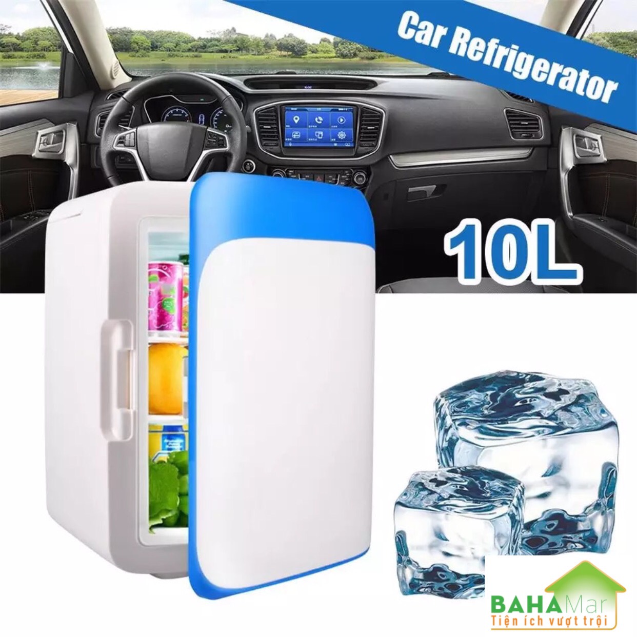 TỦ LẠNH MINI 10L ĐỂ XE Ô TÔ, VĂN PHÒNG, PHÒNG NGỦ... THUẬN TIỆN MANG ĐI DÃ NGOẠI, CẮM TRẠI."BAHAMAR"