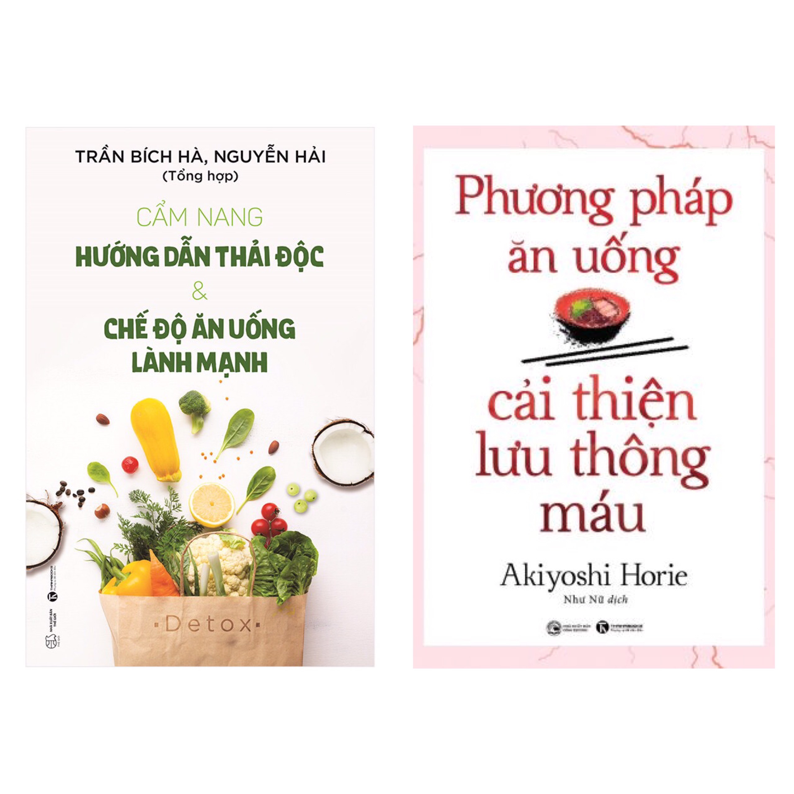 Combo 2 cuốn :  Phương Pháp Ăn Uống Cải Thiện Lưu Thông Máu + Cẩm Nang Hướng Dẫn Thải Độc &amp; Chế Độ Ăn Uống Lành Mạnh