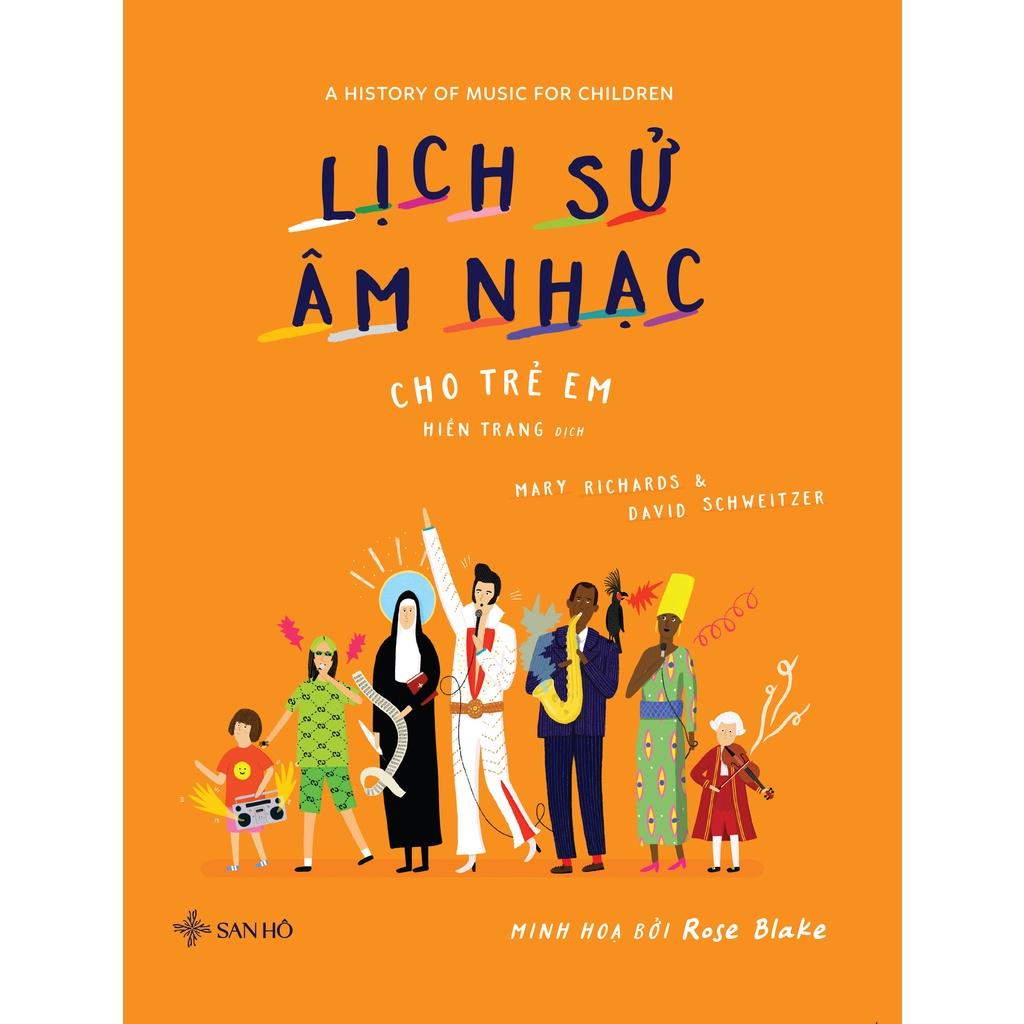 Lịch Sử Âm Nhạc Cho Trẻ Em (Bách Khoa Toàn Thư)