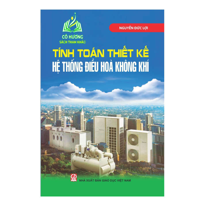 Sách - Tính Toán Thiết Kế Hệ Thống Điều Hòa Không Khí