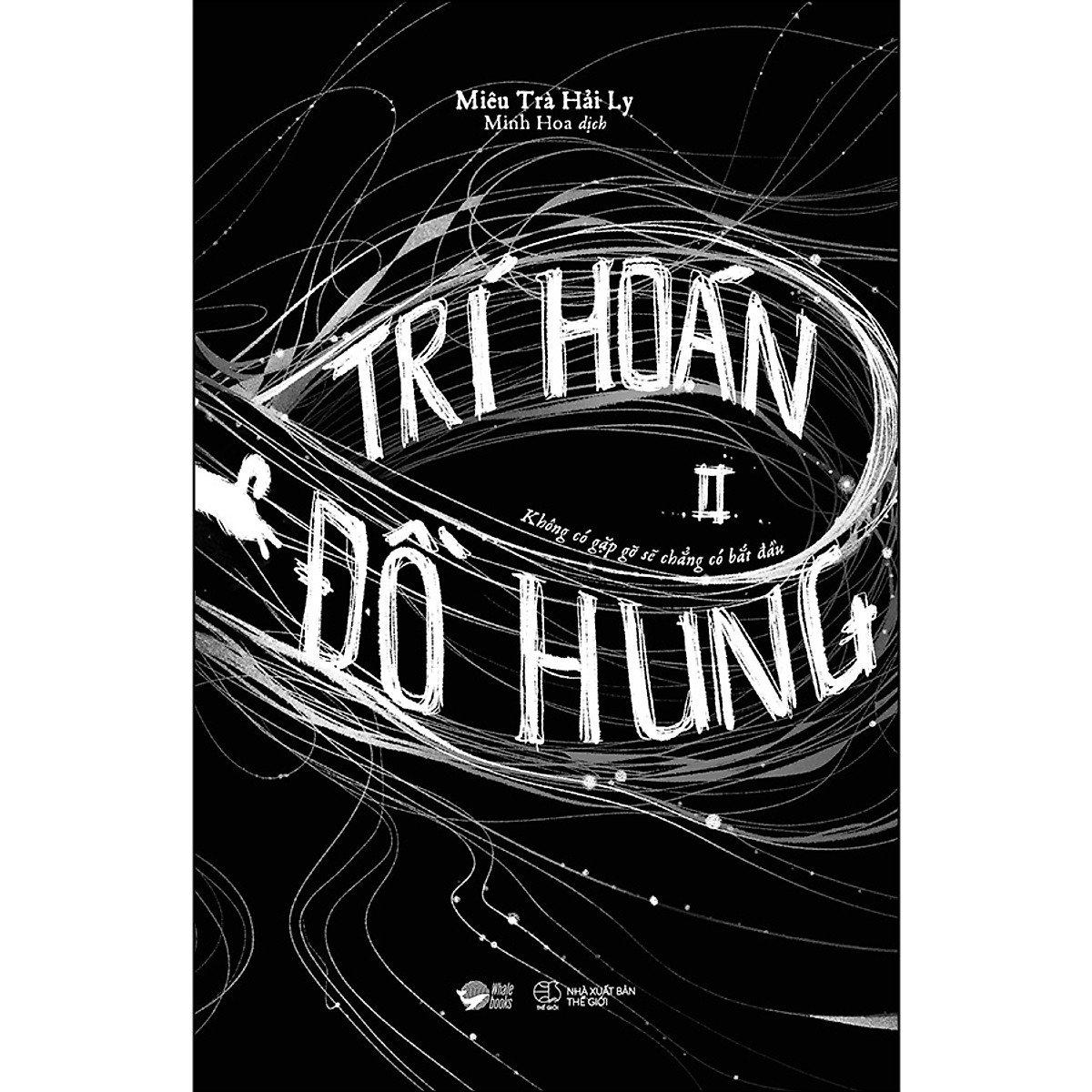 Trí Hoán Hung Đồ - Tập 2