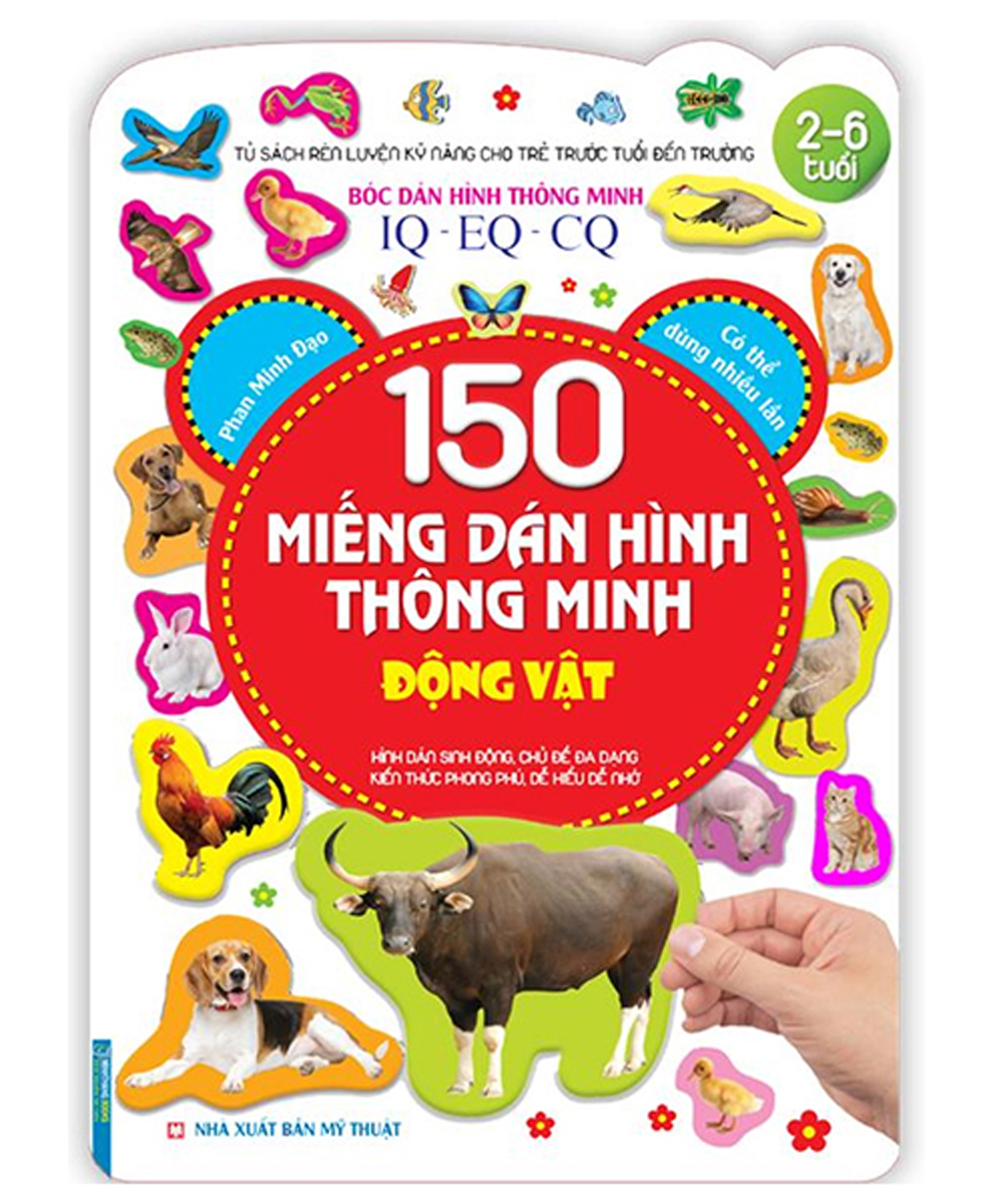 Bóc Dán Hình Thông Minh IQ-EQ-CQ - 150 Miếng Dán Hình Thông Minh - Động Vật _MT
