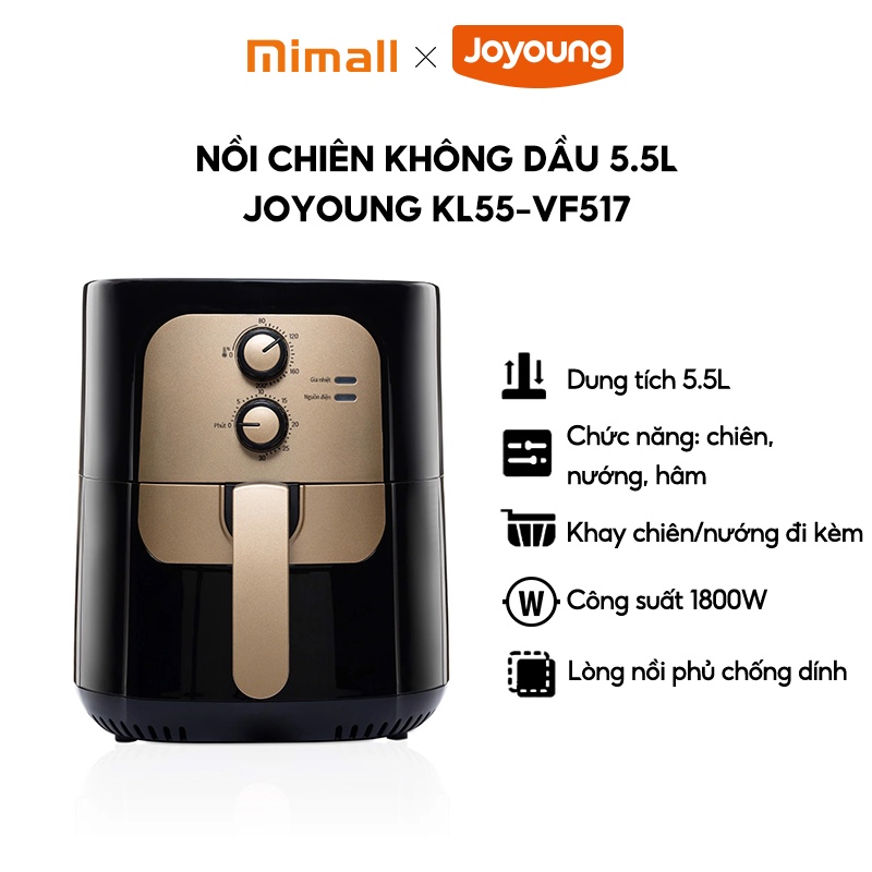 Nồi chiên không dầu JOYOUNG 5.5 lít KL55-VF517 Đa chức năng, chiên, nướng, hâm - Hàng chính hãng - Bảo hành 12 tháng