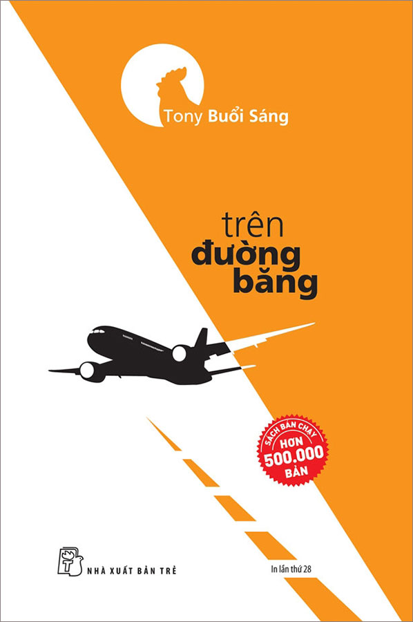 Hình ảnh Tony Buổi Sáng - Trên Đường Băng (Tái bản năm 2022)