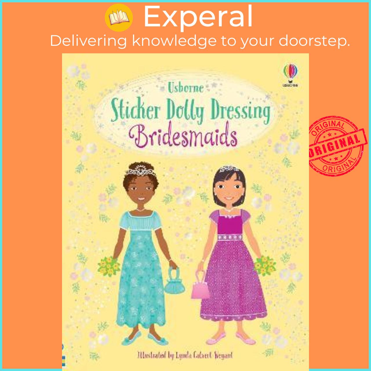 Sách - Sticker Dolly Dressing Bridesmaids by Lucy Bowman