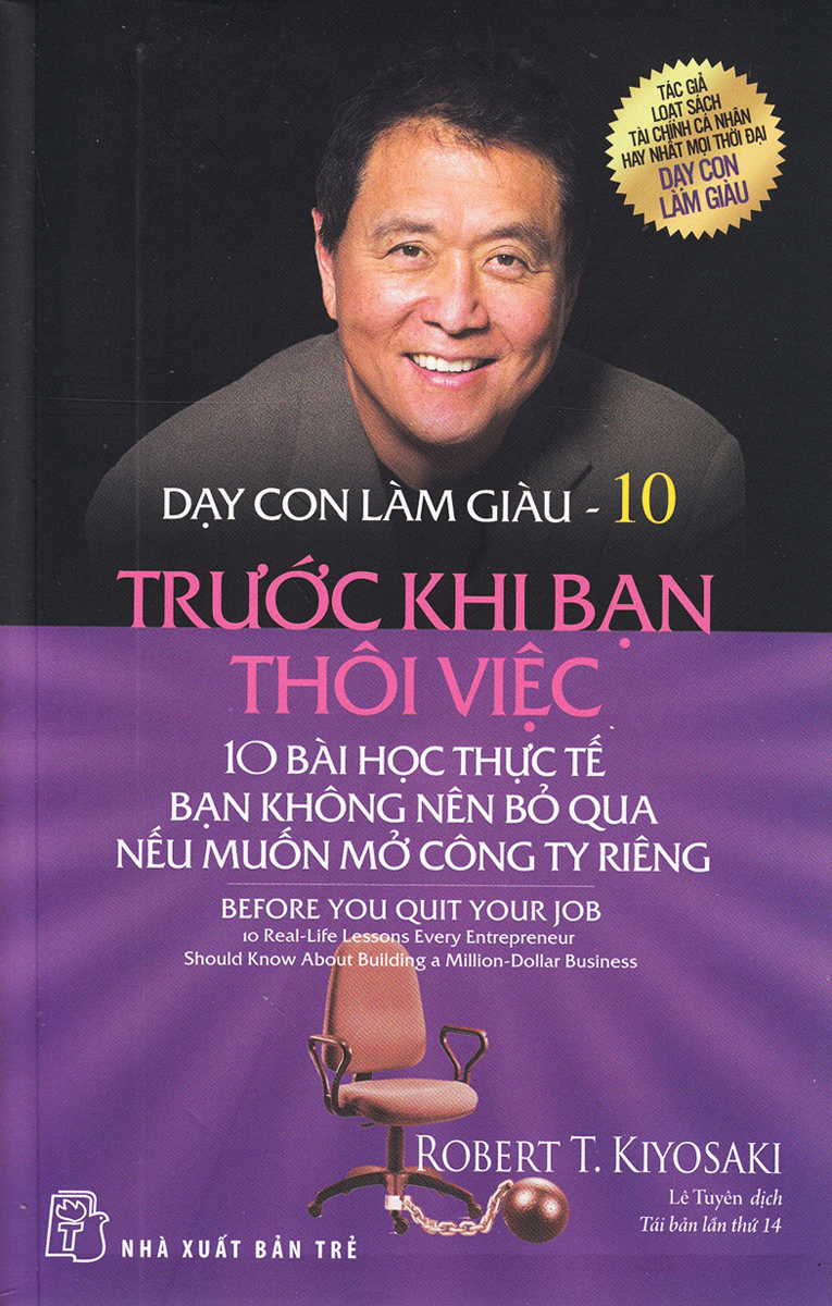 Dạy Con Làm Giàu  - Trước Khi Bạn Thôi Việc _TRE