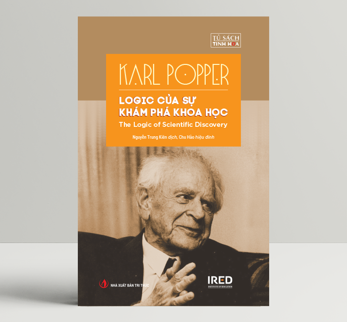 Logic Của Sự Khám Phá Khoa Học The Logic of Scientific Discovery – Karl Popper – IRED Books